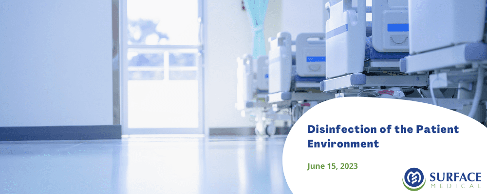 Disinfection of the Patient Environment